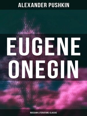 cover image of Eugene Onegin (Russian Literature Classic)